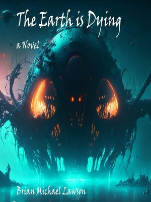 cover image of The Earth is Dying